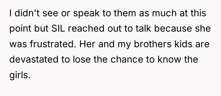 I didn't see or speak to them as much at...