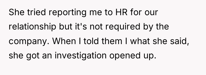 She tried reporting me to HR for our relationship but...