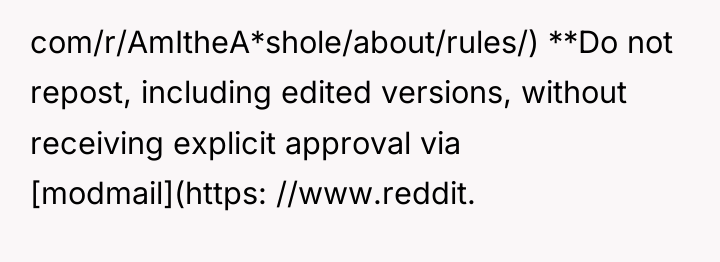 com/r/AmItheA*shole/about/rules/) **Do not repost, including edited versions, without receiving explicit...