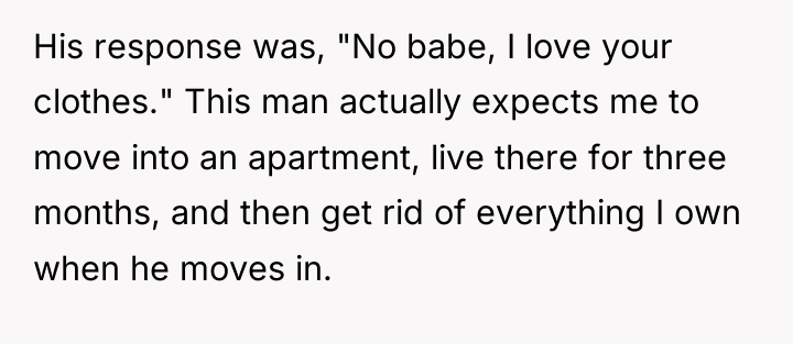 His response was, "No babe, I love your clothes." This...