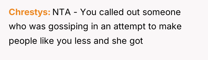 Chrestys NTA - You called out someone who was gossiping...