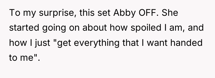To my surprise, this set Abby OFF. She started going...