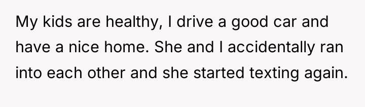 My kids are healthy, I drive a good car and...