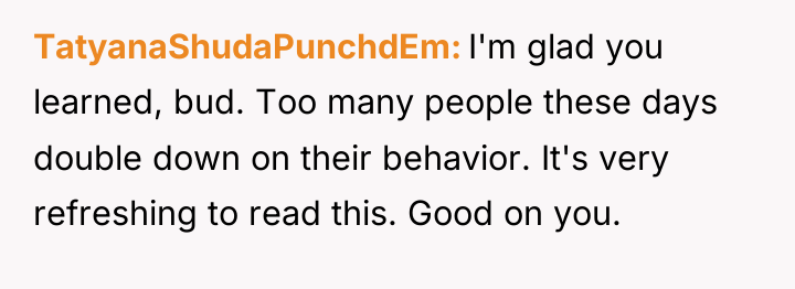TatyanaShudaPunchdEm I'm glad you learned, bud. Too many people these...