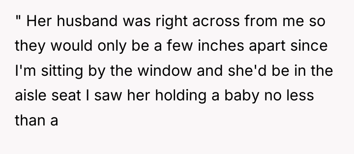 " Her husband was right across from me so they...