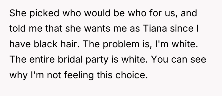She picked who would be who for us, and told...