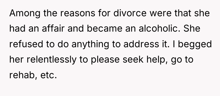 Among the reasons for divorce were that she had an...