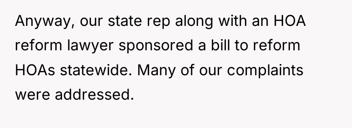 Anyway, our state rep along with an HOA reform lawyer...