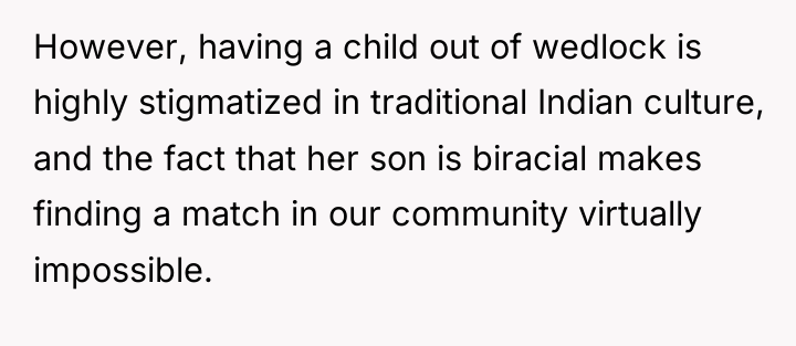 However, having a child out of wedlock is highly stigmatized...