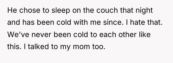 He chose to sleep on the couch that night and...