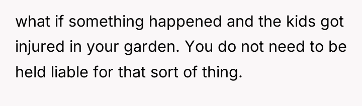what if something happened and the kids got injured in...