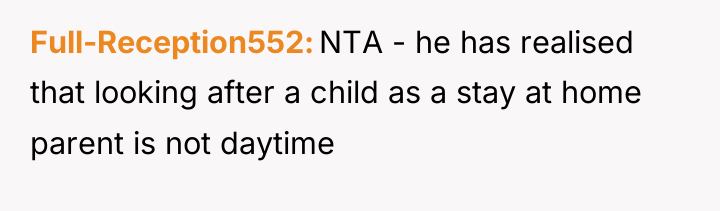 Full-Reception552 NTA - he has realised that looking after a...