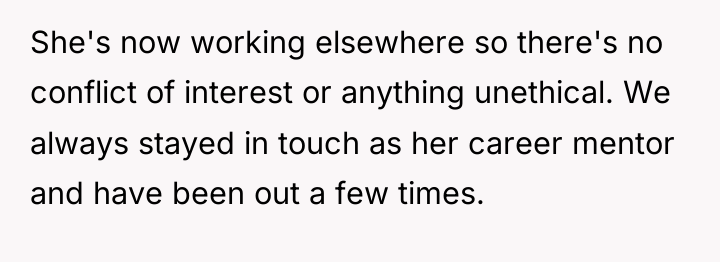 She's now working elsewhere so there's no conflict of interest...