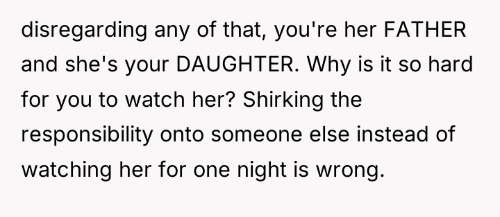 disregarding any of that, you're her FATHER and she's your...