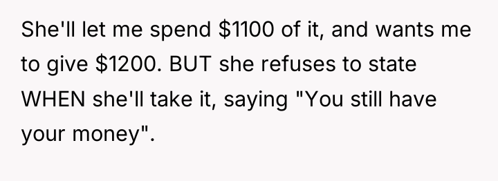 She'll let me spend $1100 of it, and wants me...