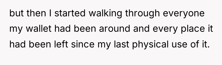 but then I started walking through everyone my wallet had...