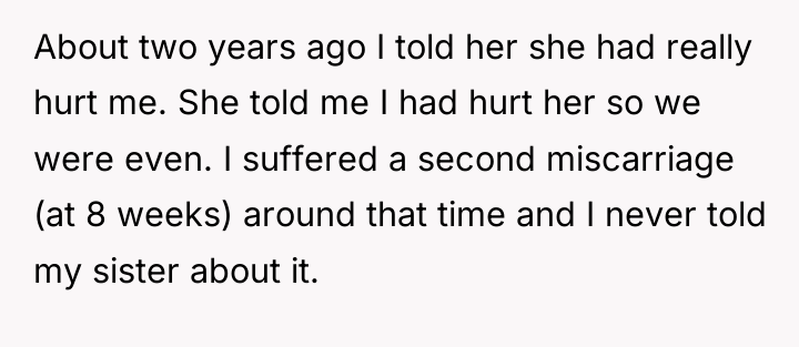 About two years ago I told her she had really...