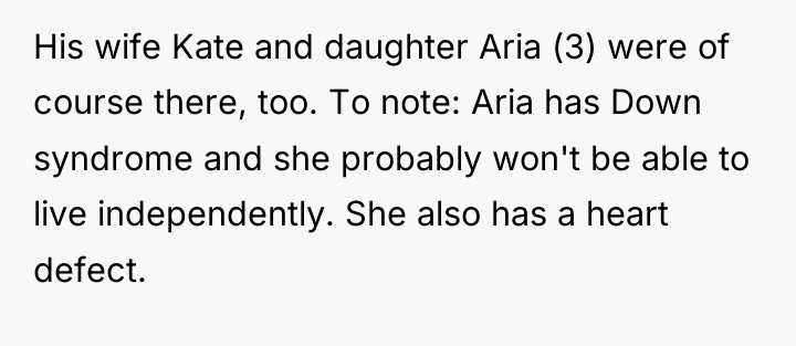 His wife Kate and daughter Aria (3) were of course...