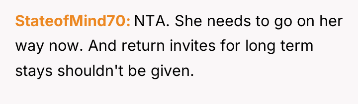 StateofMind70 NTA. She needs to go on her way now....