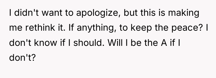I didn't want to apologize, but this is making me...
