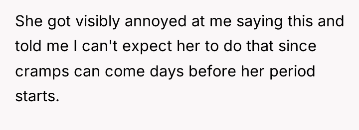 She got visibly annoyed at me saying this and told...