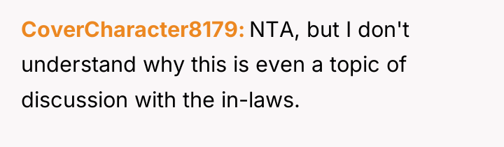 CoverCharacter8179 NTA, but I don't understand why this is even...