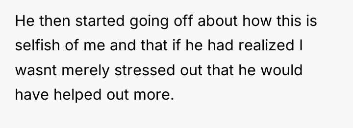 He then started going off about how this is selfish...