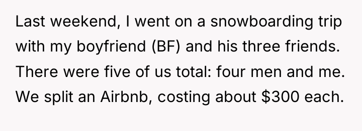 Last weekend, I went on a snowboarding trip with my...