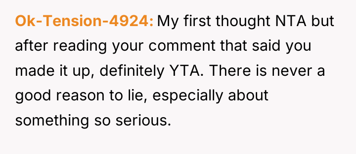 Ok-Tension-4924 My first thought NTA but after reading your comment...