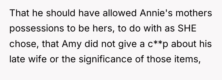 That he should have allowed Annie's mothers possessions to be...
