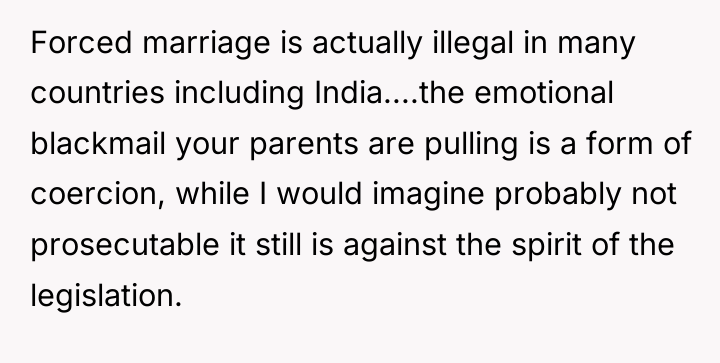 Forced marriage is actually illegal in many countries including India....the...