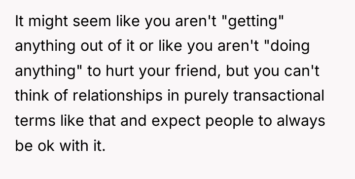 It might seem like you aren't "getting" anything out of...