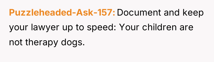 Puzzleheaded-Ask-157 Document and keep your lawyer up to speed: Your...