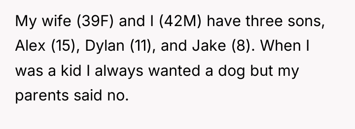 My wife (39F) and I (42M) have three sons, Alex...