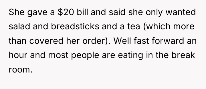 She gave a $20 bill and said she only wanted...