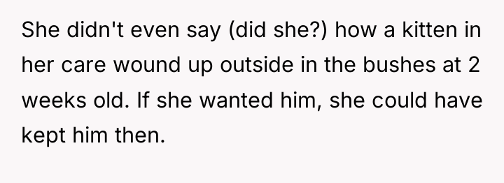 She didn't even say (did she?) how a kitten in...
