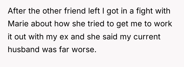 After the other friend left I got in a fight...