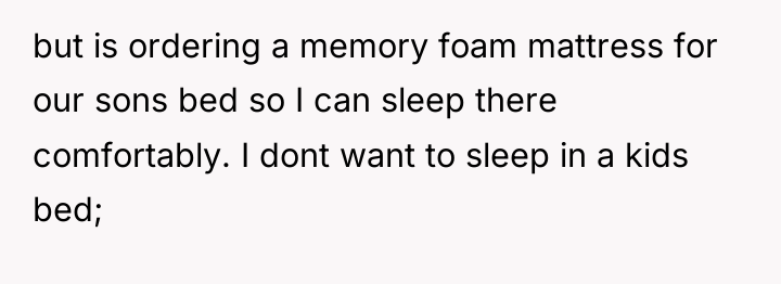 but is ordering a memory foam mattress for our sons...