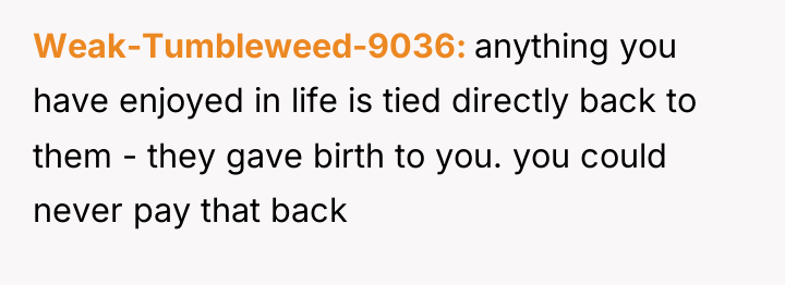 Weak-Tumbleweed-9036 anything you have enjoyed in life is tied directly...