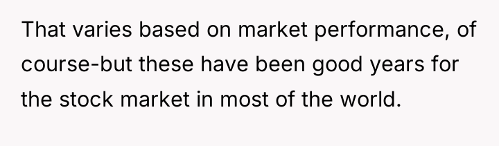 That varies based on market performance, of course-but these have...