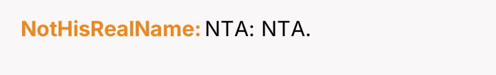 NotHisRealName NTA: NTA.