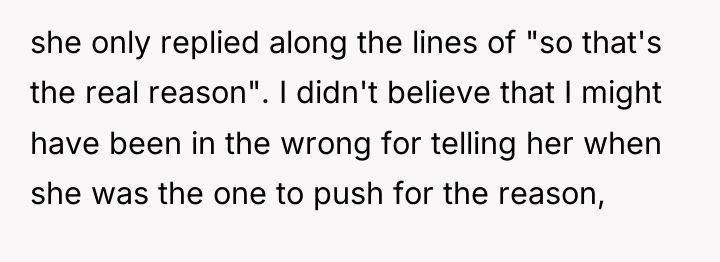 she only replied along the lines of "so that's the...