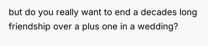 but do you really want to end a decades long...