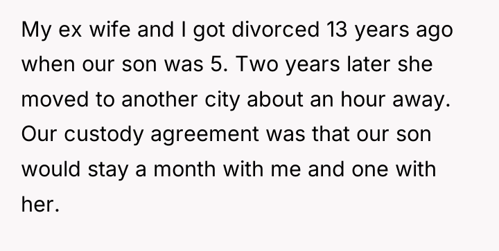 My ex wife and I got divorced 13 years ago...