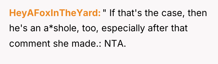 HeyAFoxInTheYard " If that's the case, then he's an a*shole,...