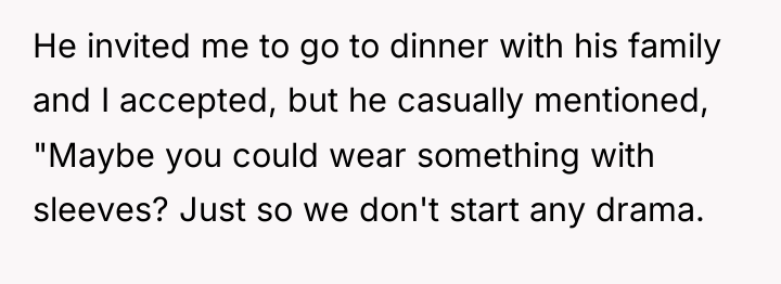 He invited me to go to dinner with his family...