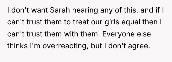 I don't want Sarah hearing any of this, and if...