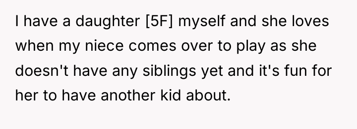 I have a daughter [5F] myself and she loves when...