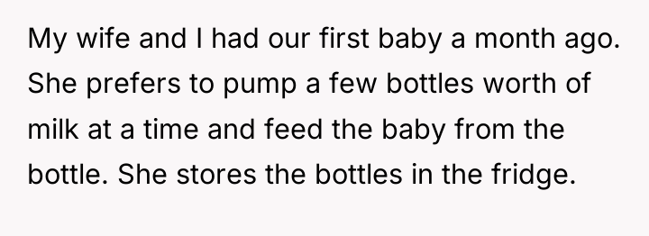 My wife and I had our first baby a month...