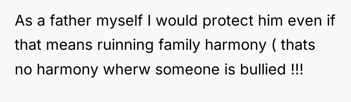 As a father myself I would protect him even if...